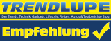 Testbericht trendlupe Empfehlung