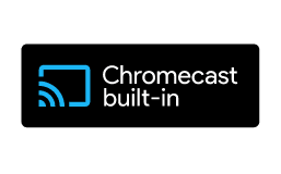 Chromecast built-in